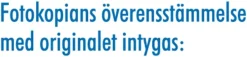Stämpel "Fotokopians överensst..." 33x8mm COLOP Blå